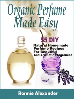 cover image of organic perfume made easy